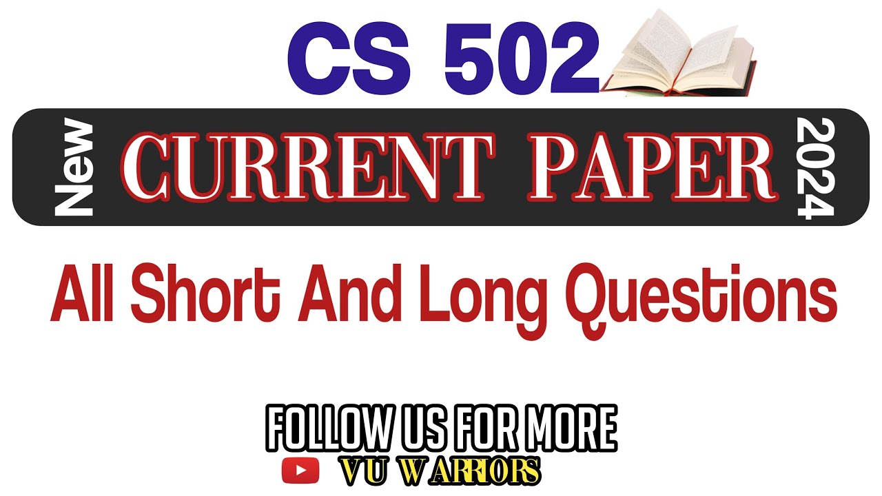 CS 502 MIDTERM CURRENT PAPER 2024 II FALL'S SPRING 2024 - YouTube