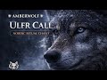 ULFR CALL — Nordic Ritual Chant | Dark Cinematic Ambient | AMBERWOLF