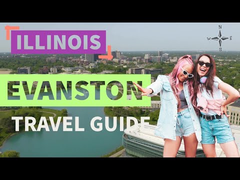 Evanston | Illinois | Travel Guide 🌆