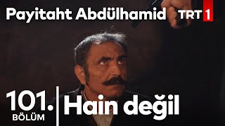 Halil Halid ve Dostları Son Anda Kurtuluyor I Payitaht Abdülhamid 101. Bölüm