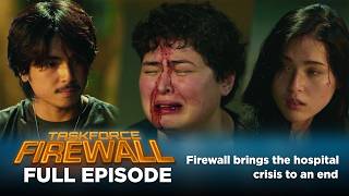 Taskforce Firewall: Firewall brings the hospital crisis to an end (Full Episode 42) July 21, 2026 screenshot 4