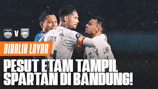 Tegakkan Kepala! Pesut Etam Melawan Hingga Menit Akhir | Dibalik Layar Persib vs Borneo FC