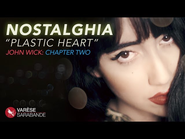 John Wick: Chapter 2 Plastic Heart Lyric Video - Nostalghia class=