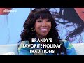 Brandy Shares Her Favorite Holiday Traditions | Billboard