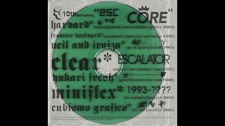 ESC-CORE - ESCALATOR RECORDS)10th Anniversary - YouTube