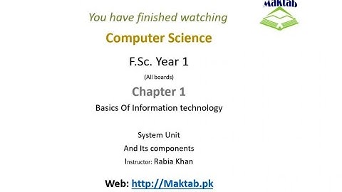 FSc Computer Science Book 1, CH 1, LEC 26 : System Unit  Power Supply , Motherboard , Microprocessor