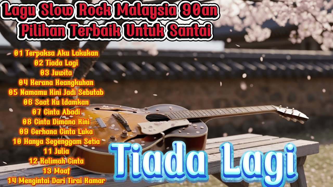 Lagu Slow Rock Malaysia 90an – Pilihan Terbaik Untuk Santai