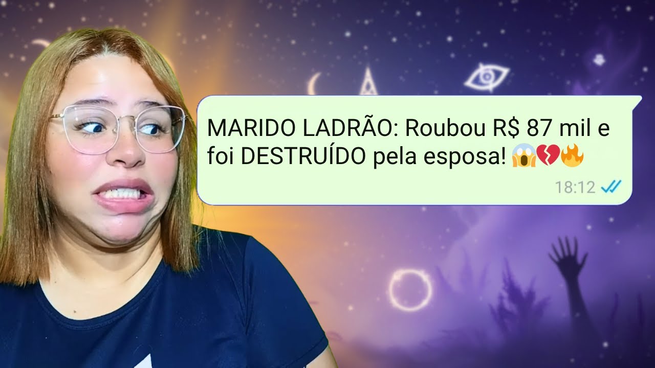 O GOLPE DO MARIDO LADRÃO! 😡💥