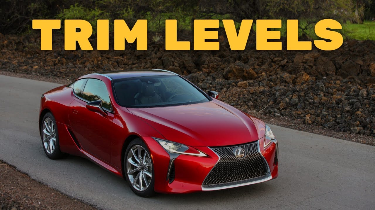2022 Lexus LC 500 Trim Levels and Standard Features Explained YouTube