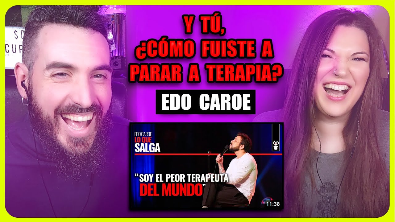 👉 EDO CAROE | Y TÚ, ¿CÓMO FUISTE A PARAR A TERAPIA? | STAND UP COMEDY | Somos Curiosos