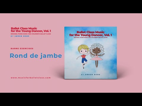 Rond de Jambe Music for Beginner or Children Ballet Class!