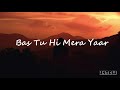 MIllind Gaba - Teri Yaari (Lyrics) Mp3 Song