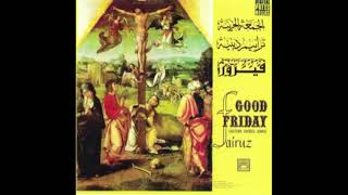 Good Friday Eastern Sacred Songs - Fairuz