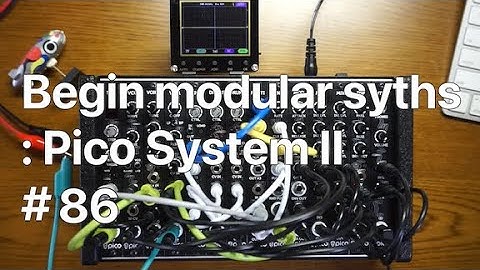 Begin modular synths : Erica Synths Pico System II #86