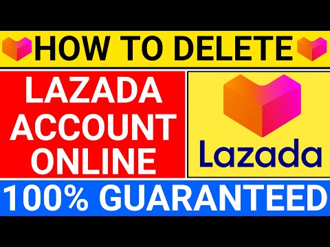 How to Delete Lazada Account | Simplest Guide on Web
