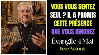 Prière du matin : "Vous ne serez pas seuls" — Évangile du 4 mai | Père Antonin