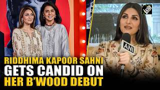 Riddhima Kapoor Sahni gets candid about her Bollywood debut, bond with mother Neetu Kapoor and more