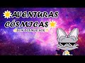 ⭐Aventuras Cósmicas⭐ 💖Empecemos BELLA la semana 💖