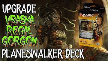 How to Upgrade the Vraska, Regal Gorgon Planeswalker Deck
