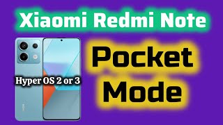 Pocket Mode Xiaomi Redmi Hyper OS