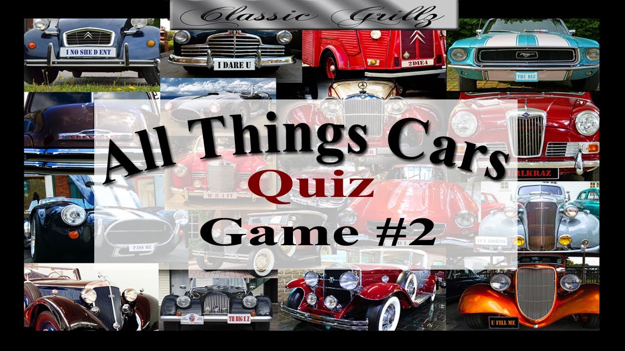 ALL THINGS CARS GAME - QUIZ 2