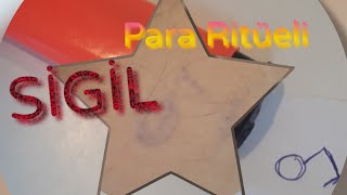 Para Ritüeli Sigil Ile