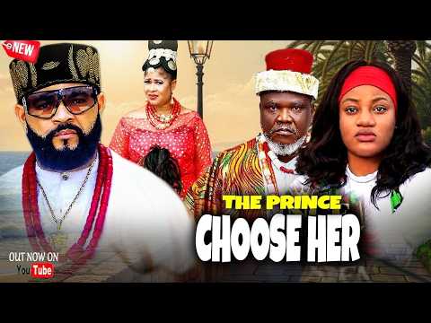 THE PRINCE CHOSE HER - FLAS BOY / UGEZU J UGEZU / NGOZI EVUKA / SONIA UCHE 2026 LATEST NIG MOVIE