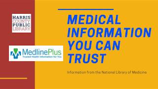 HCPL How To: Navigate through MedlinePlus