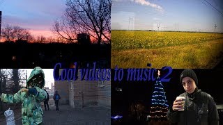 Sashka Pro-Cool Videos To Music 2