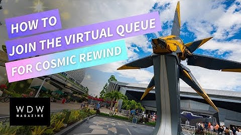 How to Join The Virtual Queue for Cosmic Rewind