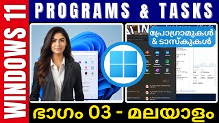 Part 3 - Programs & Tasks | മലയാളം | WIndows 11 Tutorial in Malayalam | DCA | Data Entry | Office
