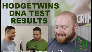 Hodgetwins You Are Not Black DNA Results - @TheHodgetwins - Professional Genealogist Reacts