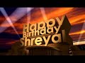 Happy Birthday Shreyal