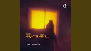 Adagio: Prayer for Peace