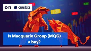 Is Macquarie Group (#MQG) a buy?