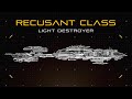 Star Wars: Recusant Class Light Destroyer | Ship Breakdown