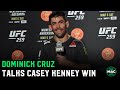 Dominick Cruz talks Casey Kenny win; Expands on Monster’s Hans Molenkamp call out