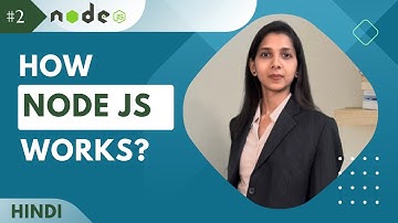 How Node.js Works in Hindi  | Understanding Asynchronous Programming | nodeJs tutorial #2