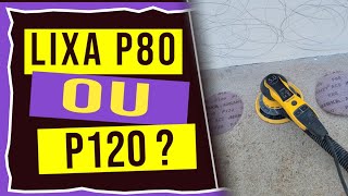 MASSA ACRÍLICA qual lixa usar ?
