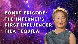 Bonus Episode The Internet's First Influencer, Tila Tequila, with Lisa Nakamura