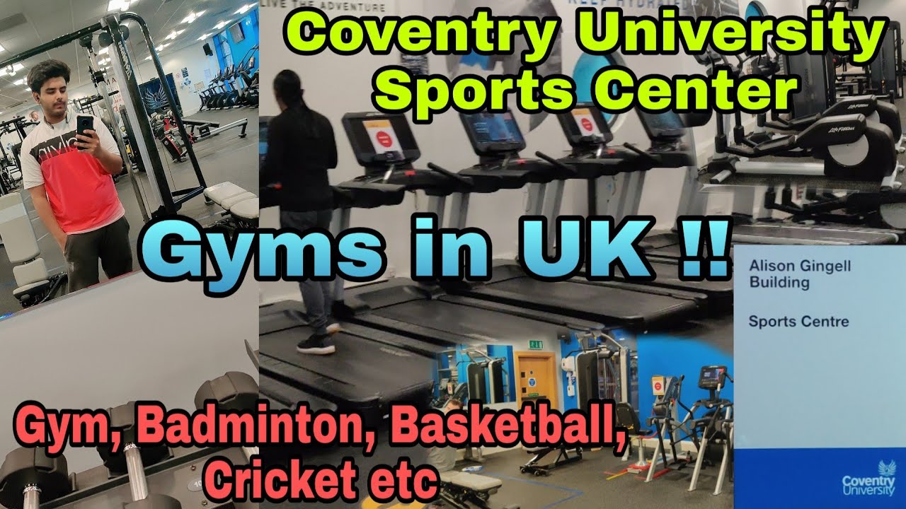 Coventry University Sports Centre Membership cost in UK University Gym, Cricket, Football
