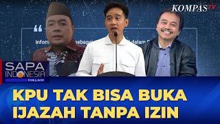 KPU Tak Bisa Buka Ijazah Capres - Cawapres Tanpa Izin | SAPA MALAM