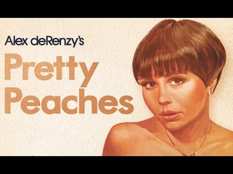 Mondo Squallido Ep 77: Pretty Peaches (Alex DeRenzy, 1978)