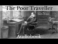 The poor traveller by charles dickens  full audiobook  christmas stories