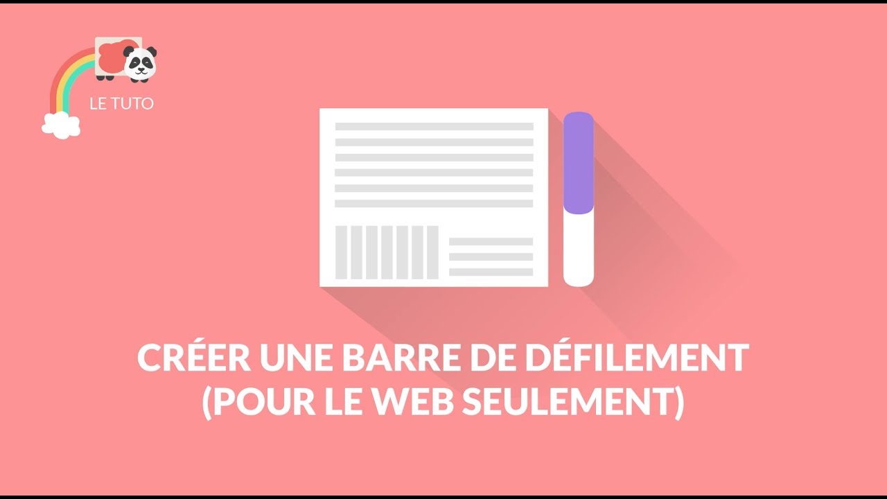 Créer une barre de défilement (pour le web seulement) - YouTube