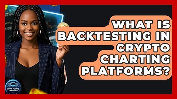 What Is Backtesting In Crypto Charting Platforms? - Crypto Trading Strategists