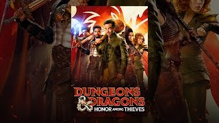 Dungeons & Dragons: Honor Among Thieves