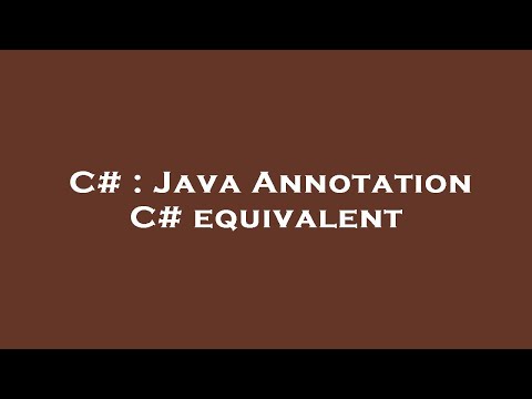 C# : Java Annotation C# equivalent