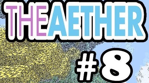 Minecraft :-: Aether Lets Play :-: Episode 8 :-: Triple Boss Double Silver Dungeon