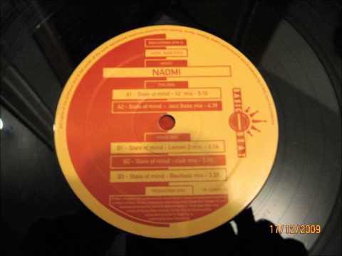 Naomi (2) — Naomi - State Of Mind (Lemon8 Mix)